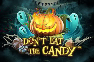 Don't Eat the Candy™